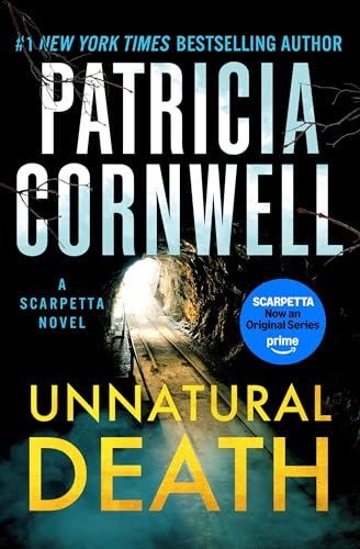 Unnatural Death: A Scarpetta Novel (Kay Scarpetta) eBook : Cornwell, Patricia: Kindle Store