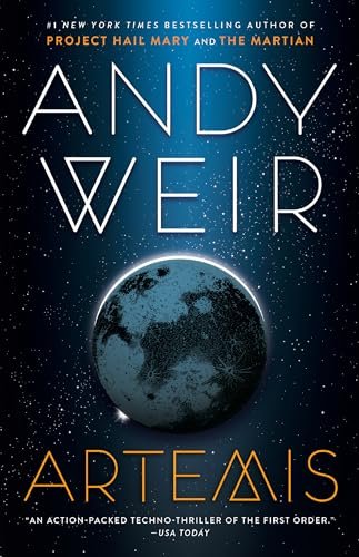 Artemis: A Novel eBook : Weir, Andy: Kindle Store